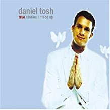 Daniel Tosh Album